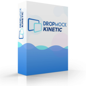 Dropmock Kinetic